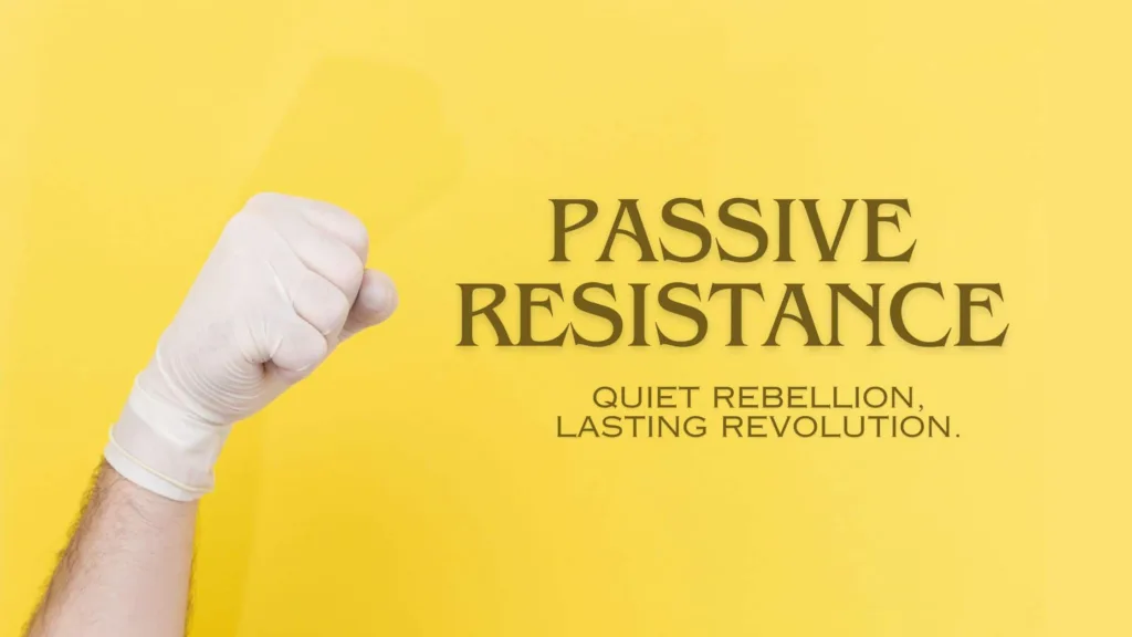 Passive Resistance