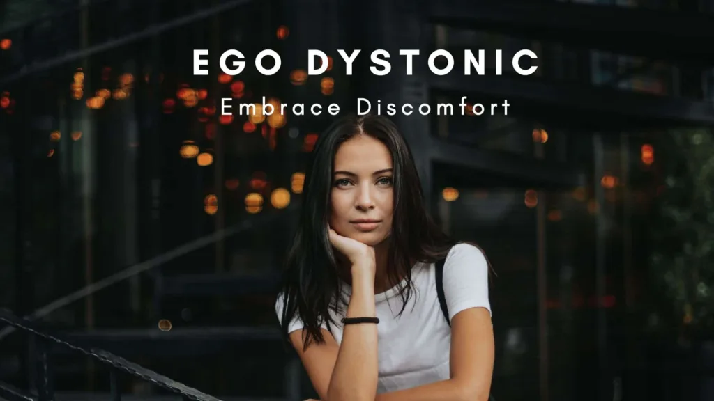 Ego Dystonic