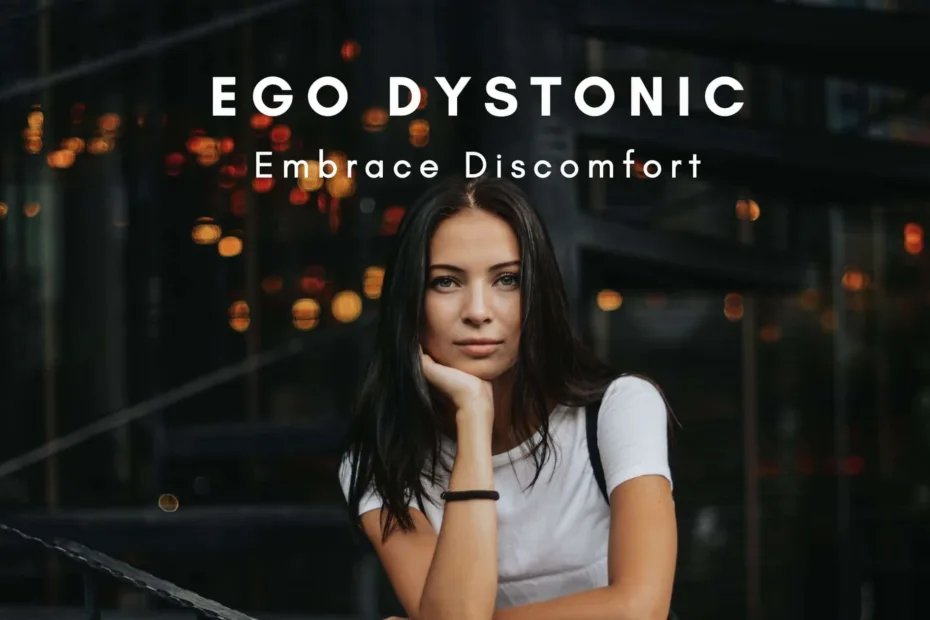 Ego Dystonic