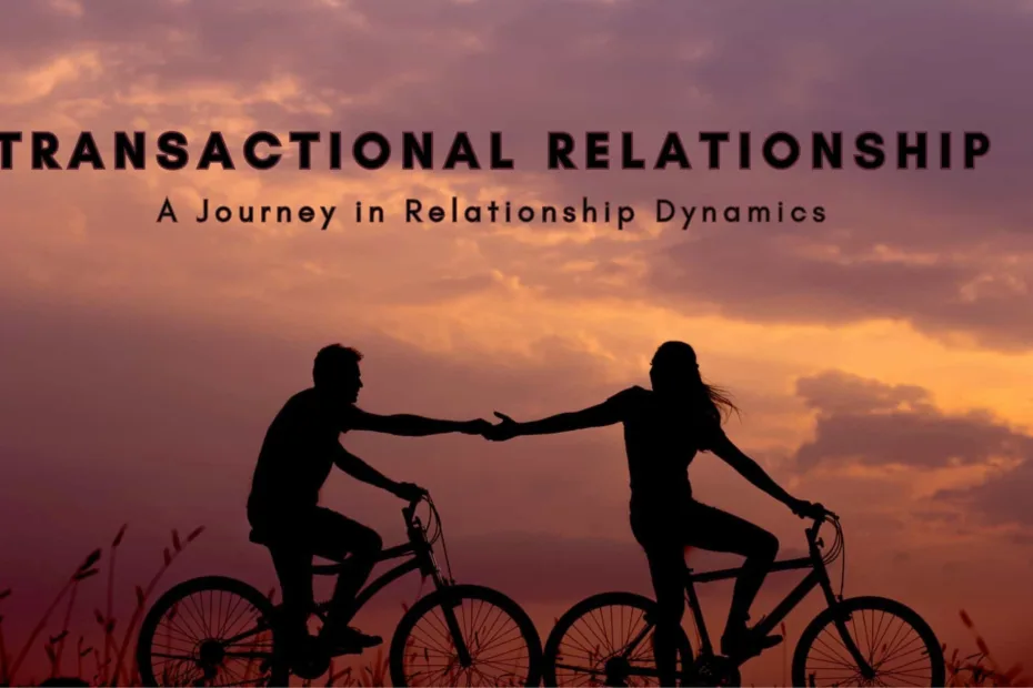 Transactional Relationships