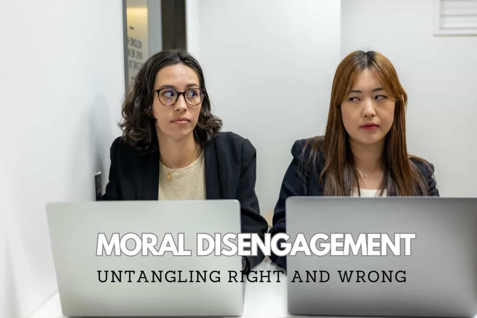 Moral Disengagement