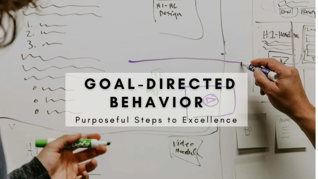 Goal-Directed Behavior